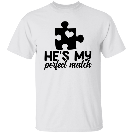 He's My Perfect Match T-Shirt