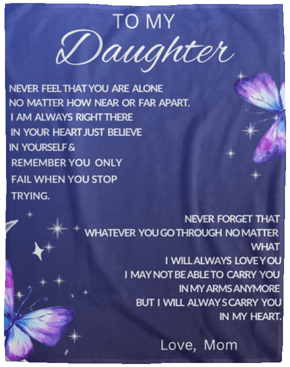To My Daughter Blanket - 60x80