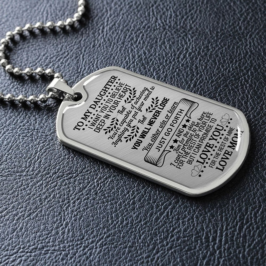 To My Daughter Dog Tag - Love Mom