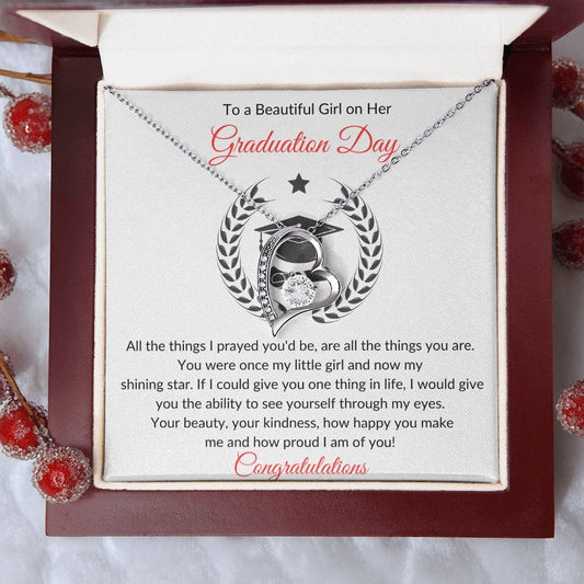 To a Beautiful Girl on Her Graduation - Forever Love Necklace
