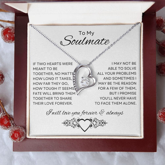 To My Soulmate - Forever Love Necklace