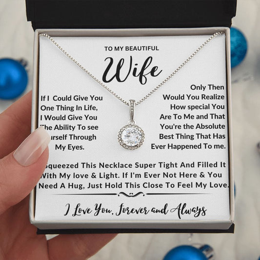 To My Beautiful Wife - Eternal Hope Necklace