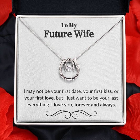 To My Future Wife - Lucky in Love Necklace