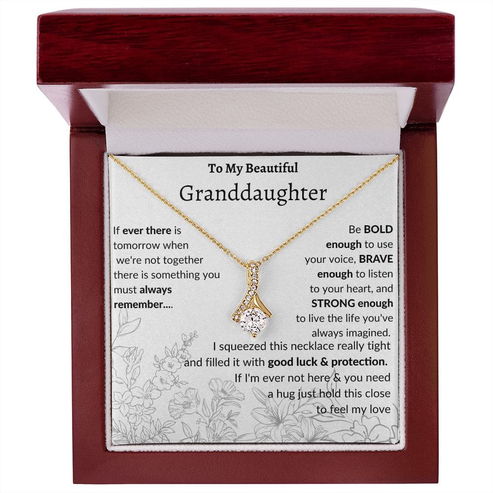 To My Beautiful Granddaughter Alluring Beauty Necklace