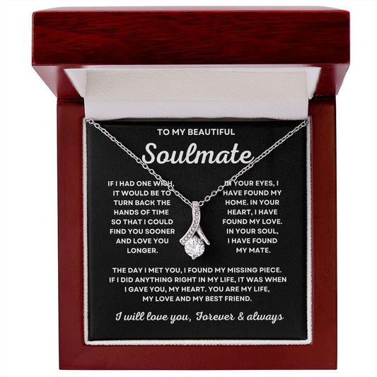 To My Beautiful Soulmate -Alluring Beauty Necklace