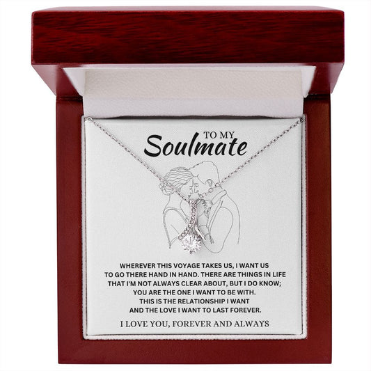 To My Soulmate - Alluring Beauty Necklace