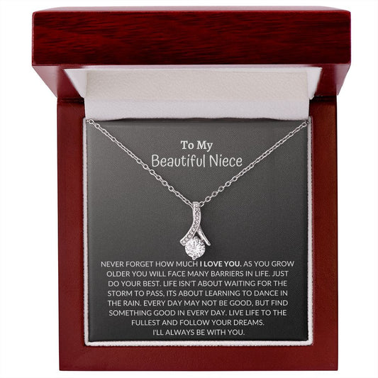 To My beautiful Niece - Alluring Beauty Necklace