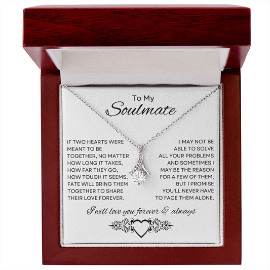 To My Soulmate - Alluring Beauty Necklace