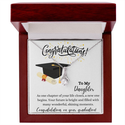 To My Daughter congratulations on your graduation - Alluring Beauty Necklace