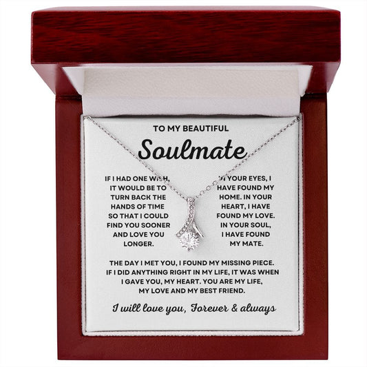 To My Beautiful Soulmate - Alluring Beauty Necklace