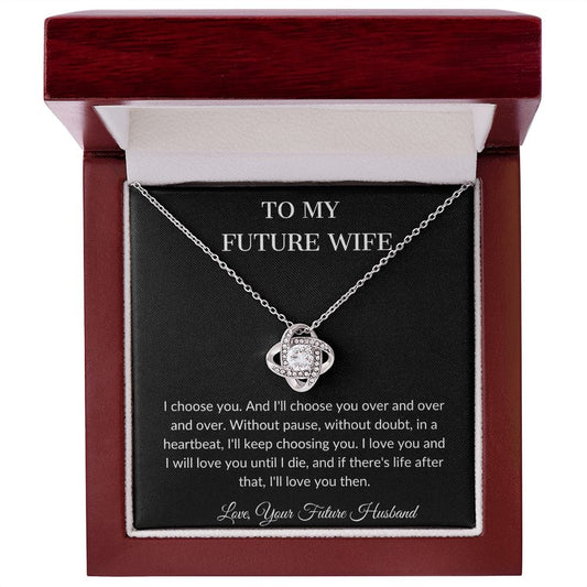 To My  Beautiful Future Wife - Love Knot Necklace