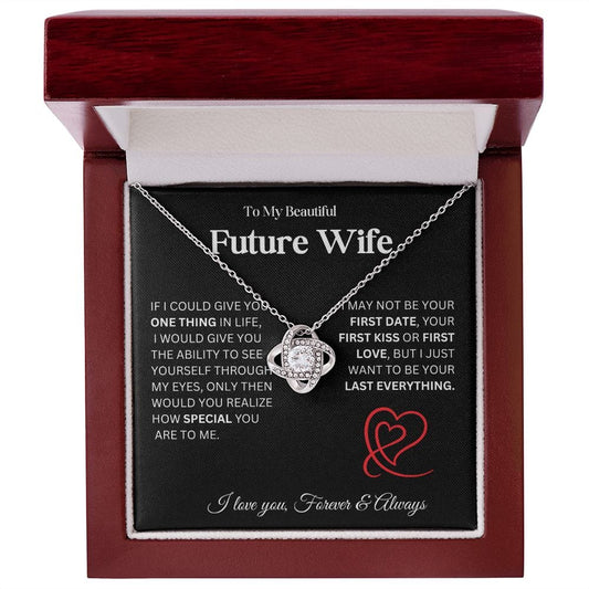 To My Beautiful Future Wife - Love Knot Necklace