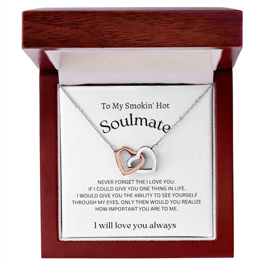 To My Smokin' Hot Soulmate - Interlocking Hearts Necklace