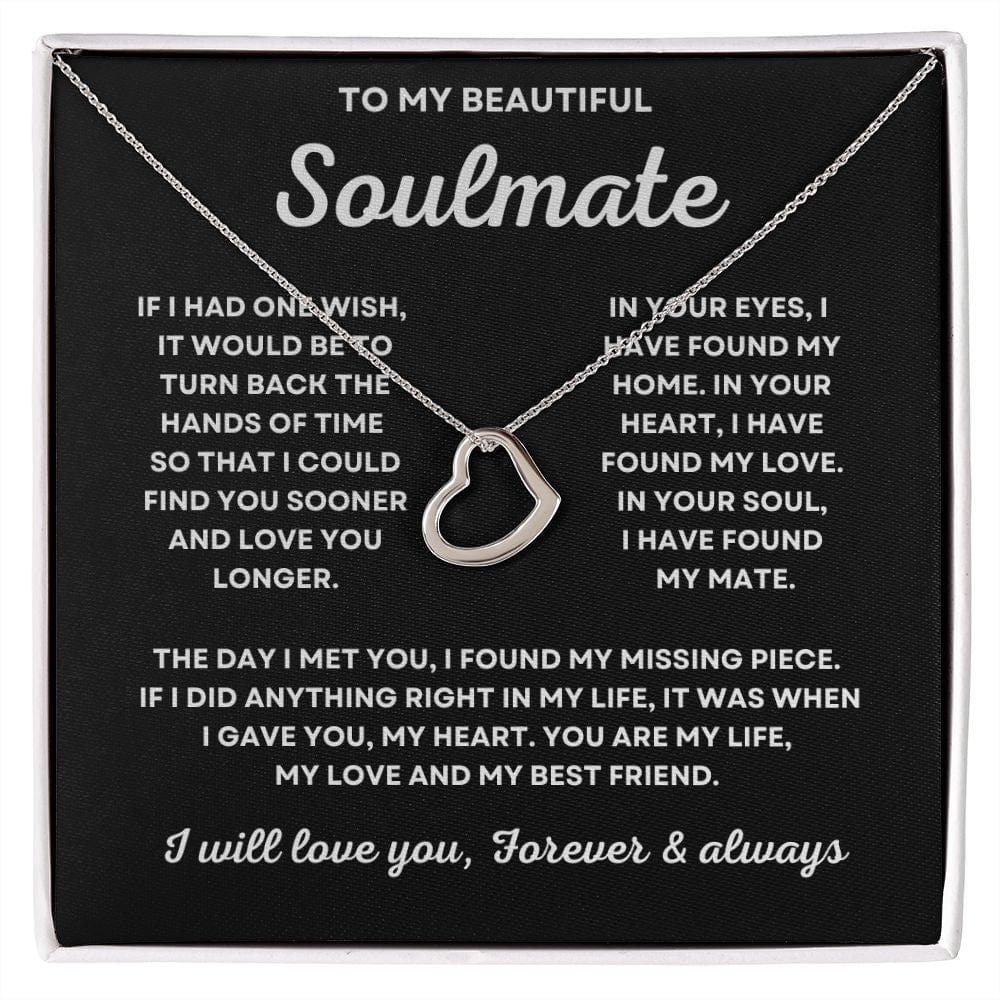 To My Beautiful Soulmate - Delicate Heart Necklace